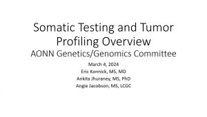 Somatic Testing and Tumor Profiling Overview